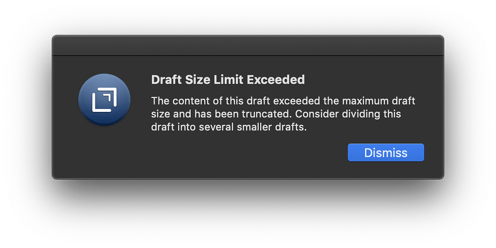 Update failed. Size limit. Drafts Mac. Draft:Size.